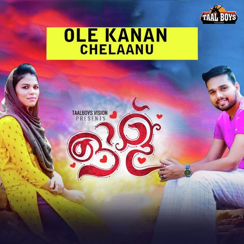 Ole Kanan Chelaanu by Thanseer Koothuparamba - Download on PagalFree