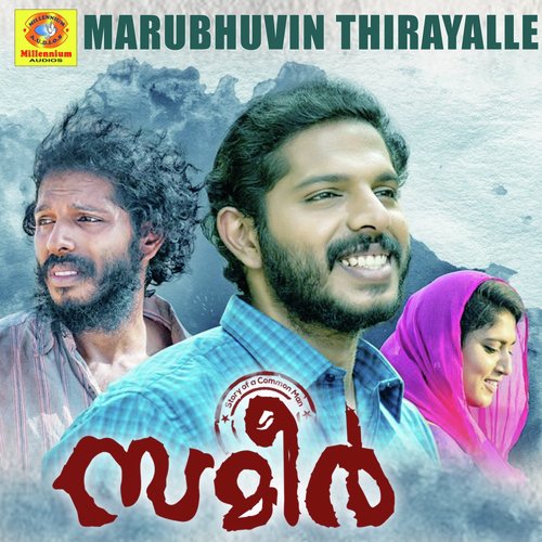 Marubhuvin Thirayalle (From Sameer) by Bhadra Rajin, Alfred Eby Isaac, Sudeep Palanad - Download on PagalFree