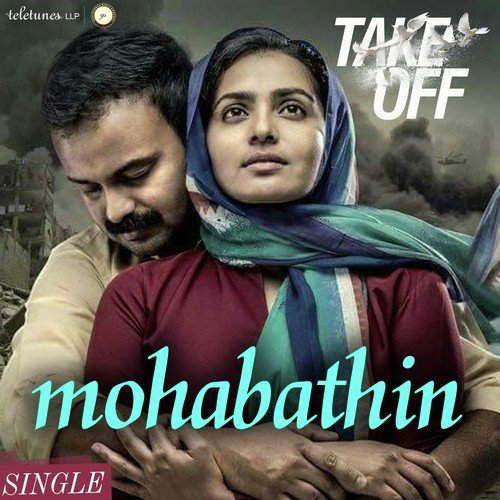 Mohabathin by Divya S. Menon, Gopi Sunder, Muhammed Maqbool Manzoor - Download on PagalFree