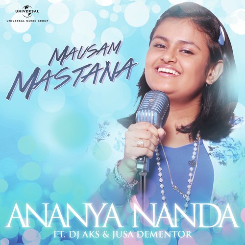 Mausam Mastana by Ananya Nanda, Dj Aks, Jusa Dementor - Download on PagalFree