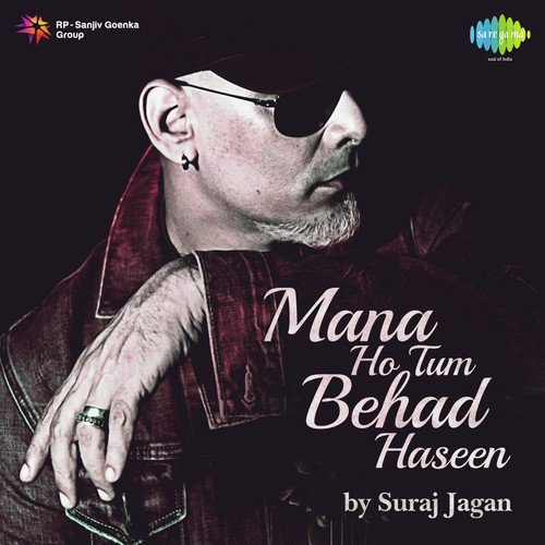 Mana Ho Tum Behad Haseen by Suraj Jagan - Download on PagalFree