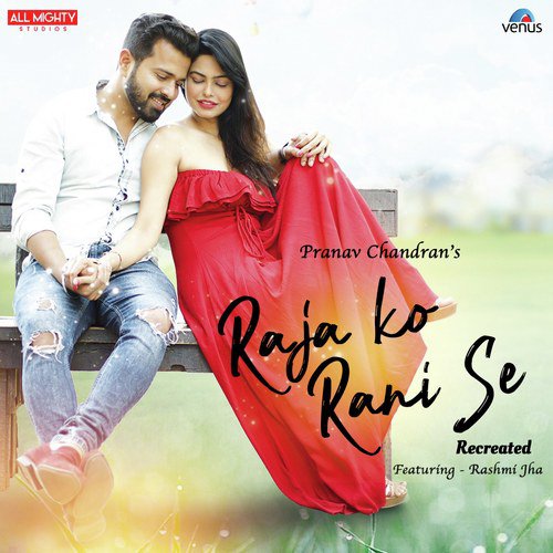 Raja Ko Rani Se - Recreated by Raj Barman - Download on PagalFree