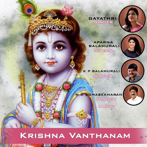 Govinda Gokulakrishna by Gayathri, M.D. Somasekharan, Aparna Balamurali, K.P. Balamurali - Download on PagalFree