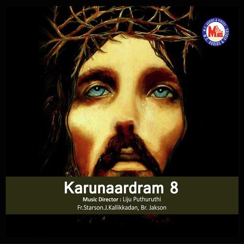 Karunaardram by Liju Puthuruthi - Download on PagalFree