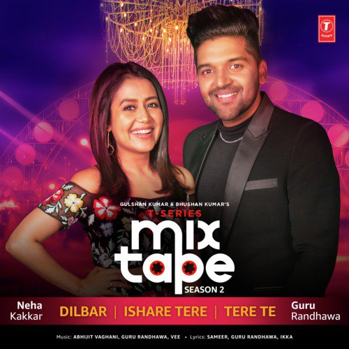 Dilbar-Ishare Tere-Tere Te (From T-Series Mixtape Season 2) by Payal Dev, Aditya Dev, Sandesh Sandilya, Neeti Mohan - Download on PagalFree