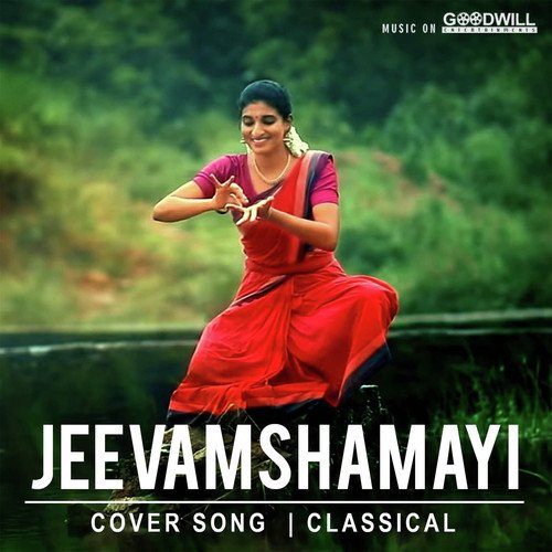 Jeevamshamayi Cover - Classical by Kailas Menon, Suresh Nandan - Download on PagalFree