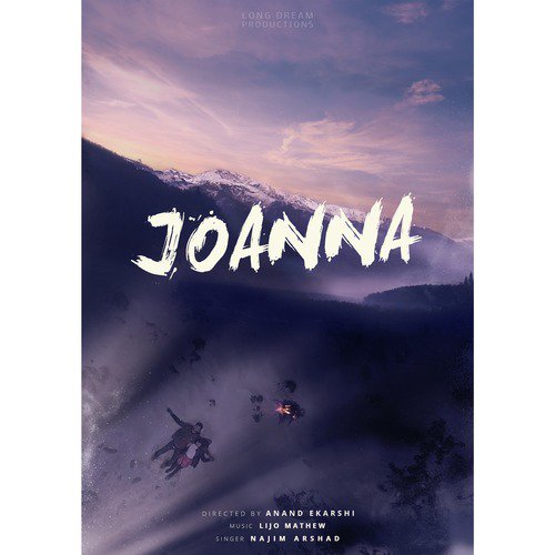 Joanna by Najim Arshad - Download on PagalFree