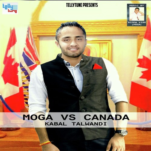Moga Vs Canada by Kabal Talwandi - Download on PagalFree