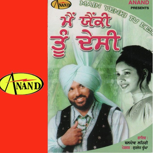 Main Yankee Tu Desi by Baldev Lehri - Download on PagalFree