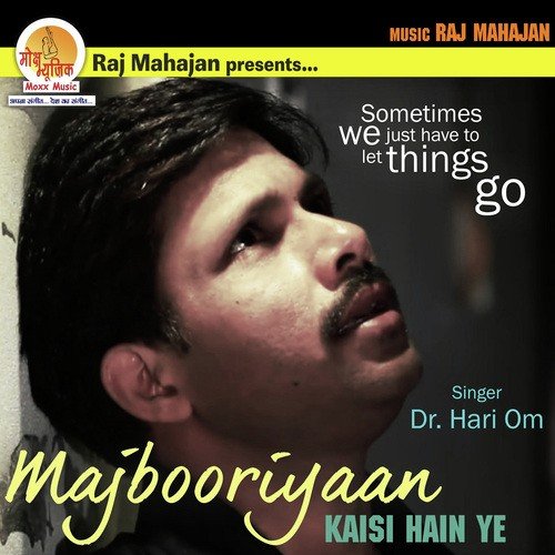 Kaisi Hain Majbooriyan by Dr. Hari Om - Download on PagalFree