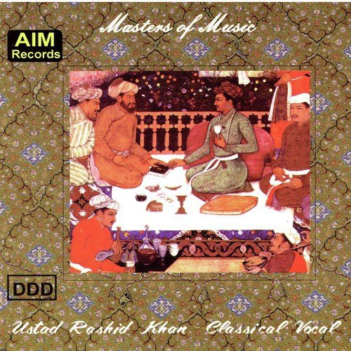 Raga Lalit (Vilambit Ektal) by Rashid Khan, Anando Gopal Bandopadhyay, Rashid Khan, Anando Gopal Bandopadhyay - Download on PagalFree