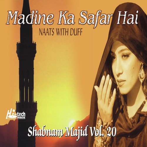 Madine Ka Safar Hai by Shabnam Majid - Download on PagalFree