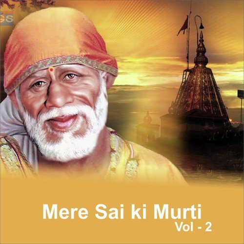 Sirdi Ka Hai Naath Nirala by Various Artists - Download on PagalFree