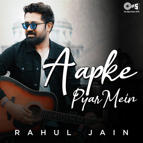 Aapke Pyaar Mein Hum Cover by Rahul Jain by Rahul Jain - Download on PagalFree