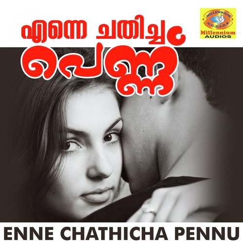 Enne Chathicha Pennu by Saji - Download on PagalFree