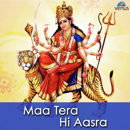 Ek Tera Hi Maa Aasra Hai by Brijpal Deepak - Download on PagalFree