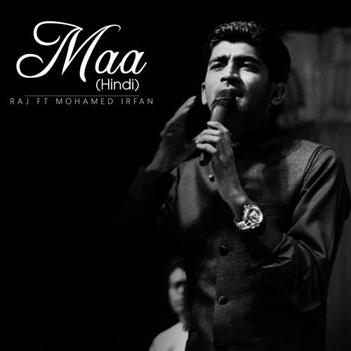 Maa by Mohammed Irfan, Raj Thillaiyampalam - Download on PagalFree