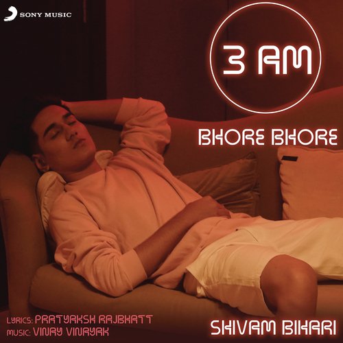 3AM Bhore Bhore by Shivam Bihari - Download on PagalFree