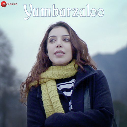Yumbarzaloo by Pull - Download on PagalFree