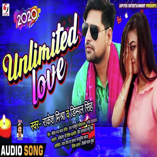 UNLIMITED LOVE by Rakesh Mishra, Dimpal Singh - Download on PagalFree