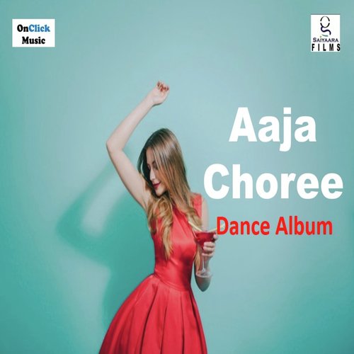 Aaja Choree by Vikash Jha, Sakshi - Download on PagalFree