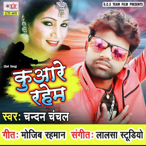 Kuare Rahem by Chandan Chanchal - Download on PagalFree