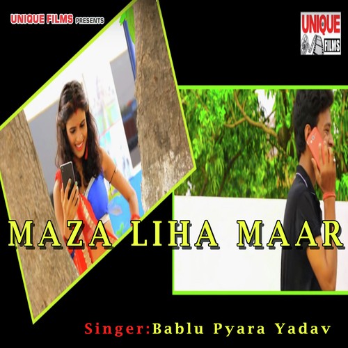Maza Liha Maar by sintu raja - Download on PagalFree