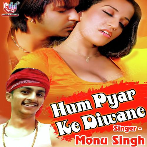 Hum Pyaar Ke Deewane by Ratnesh Singh Pappu - Download on PagalFree