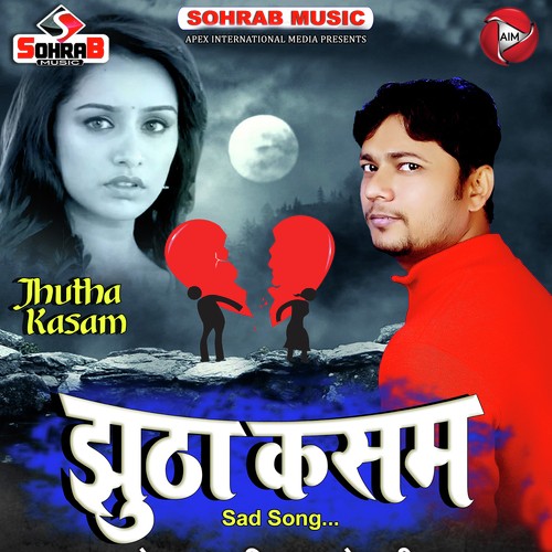 Jhootha Kasam by Vikas Bhojpuriya - Download on PagalFree