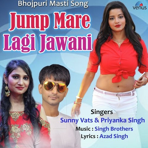 Jump Mare Lagi Jawani by Akasa - Download on PagalFree