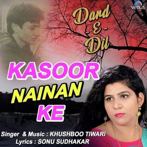 Kasoor Nainan Ke by Rupesh Kumar - Download on PagalFree