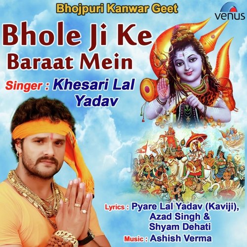 Bhole Ji Ke Baraat Mein by Khesari Lal Yadav - Download on PagalFree
