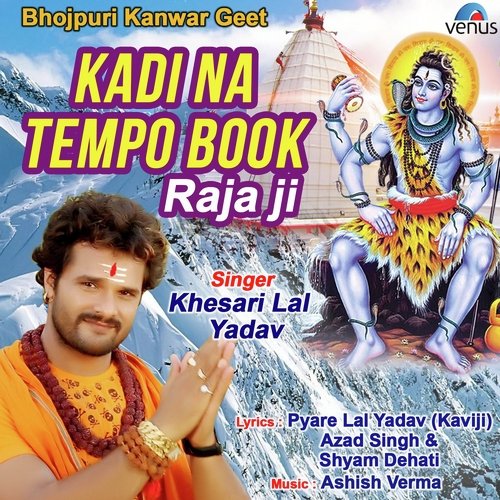 Kadi Na Tempo Book Raja Ji by Khesari Lal Yadav - Download on PagalFree