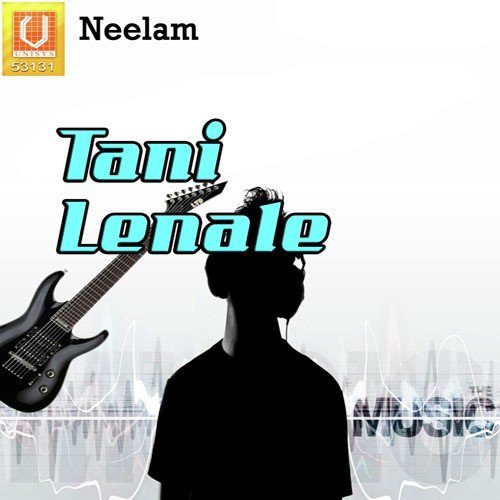 Tani Le Leve De by Radheshyam, Bijali, Dhrupji, Poonam Bhatia, Sugreev - Download on PagalFree