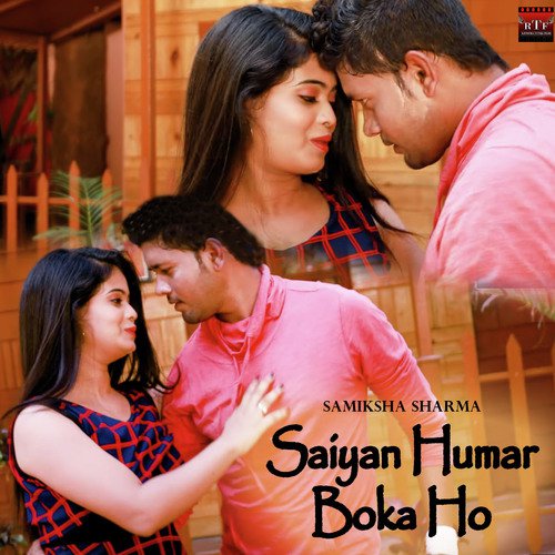 Saiyan Humar Boka Ho by Samiksha Sharma - Download on PagalFree