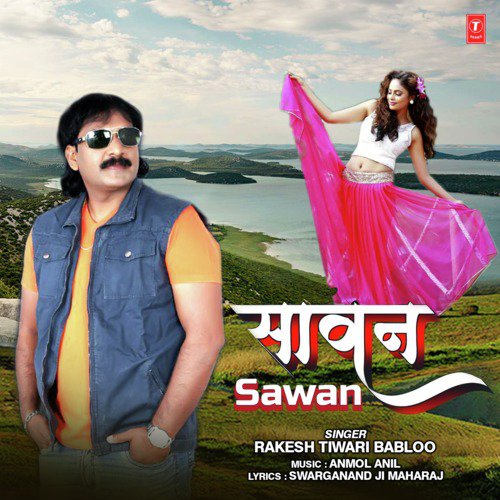 Sawan by Rakesh Tiwari Babloo, Anmol Anil - Download on PagalFree