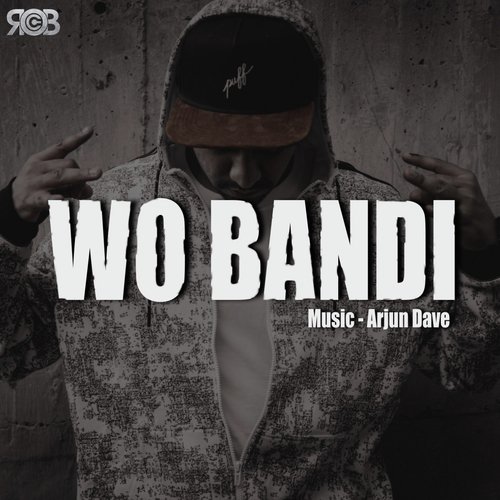 Wo Bandi by Nick, Tushar Khair - Download on PagalFree