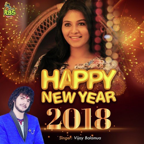 Happy New Year 2018 by Anshi Tiwari - Download on PagalFree