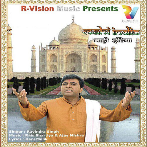 O Meri Maahi Mera India by Ravindra Singh - Download on PagalFree