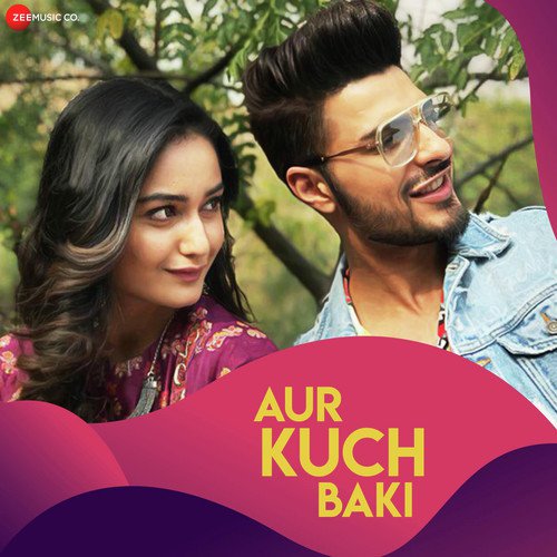 Aur Kuch Baki by Love - Download on PagalFree