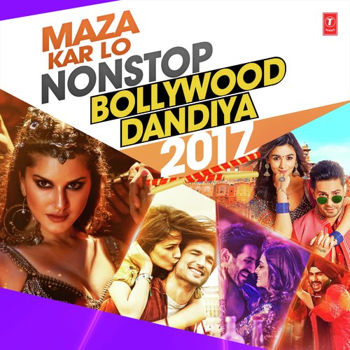 Maza Kar Lo Non Stop Bollywood Dandiya 2017 by Abhijit Vaghani, Akhil Sachdeva, Amaal Mallik, Ankit Tiwari, Bappi Lahiri, Daler Mehndi, Gourov-Rosh - Download on PagalFree