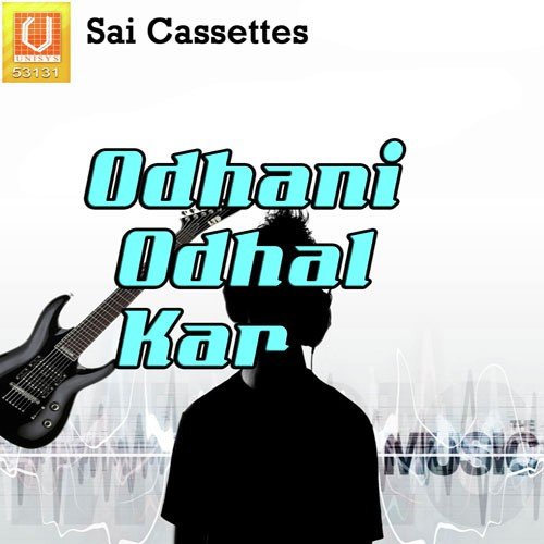 Odhani Odhal Tu Kara by Deepak Singh Dinkar - Download on PagalFree