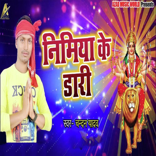 Nimiya Ke Dari by Chandan Yadav - Download on PagalFree