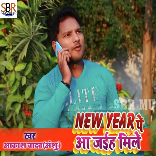 New Year Pe Aa Jaiha Mile by Akash Yadav - Download on PagalFree
