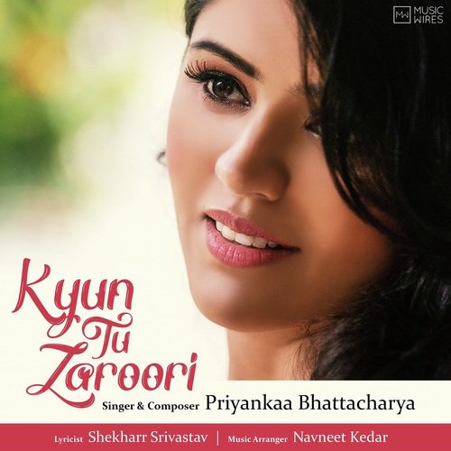 Kyun Tu Zaroori by Yasser Desai, Harshit Saxena - Download on PagalFree