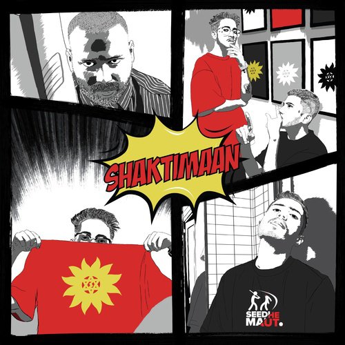 Shaktimaan by Crackpot, Bonz N Ribz, Bonz N Ribz, Sid J, Mr.Scam, Yoku B.I.G. - Download on PagalFree