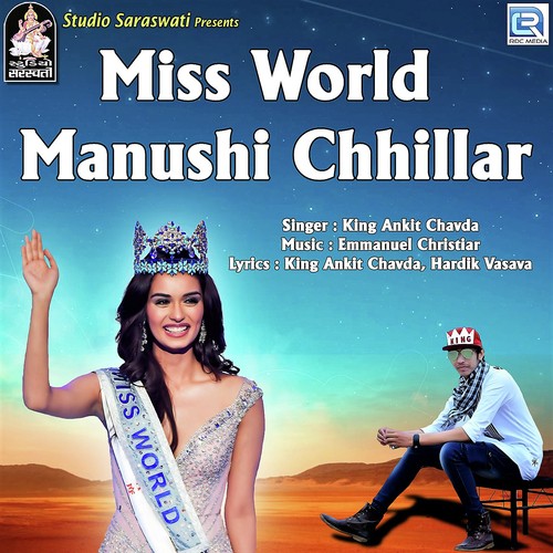 Miss World Manushi Chhillar by King Ankit Chavda - Download on PagalFree