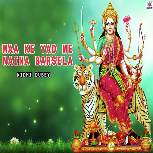 Maa Ke Yad Me Naina Barsela by Nidhi Dubey - Download on PagalFree