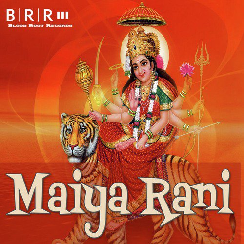 Maiya Rani by Pushpa, Babloo Bawal - Download on PagalFree