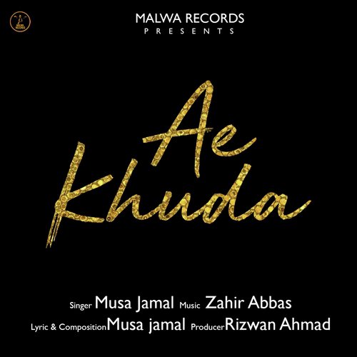 Ay Khuda by Musa Jamal - Download on PagalFree
